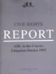 Civil Rights Report - ADL In The Courts: Litigation Docket 1993